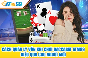 logo quản lý vốn khi chơi Baccarat ATM99
