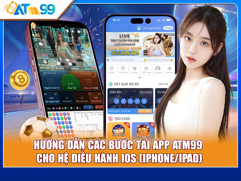 Hướng dẫn các bước tải app ATM99 cho iOS 